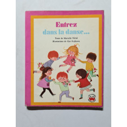 Entrez dans la danse