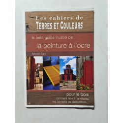 Le petit guide illustré de la peinture à l'ocre
