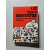 LES TESTS DEMYSTIFIES. Manuel pratique pour comprendre analyser...