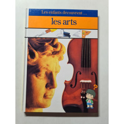 Les enfants découvrent... les arts