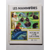 Les Mammifères : Des reptiles mammaliens à l'Homo sapiens...