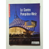 Le Centre Pompidou-Metz nº 2