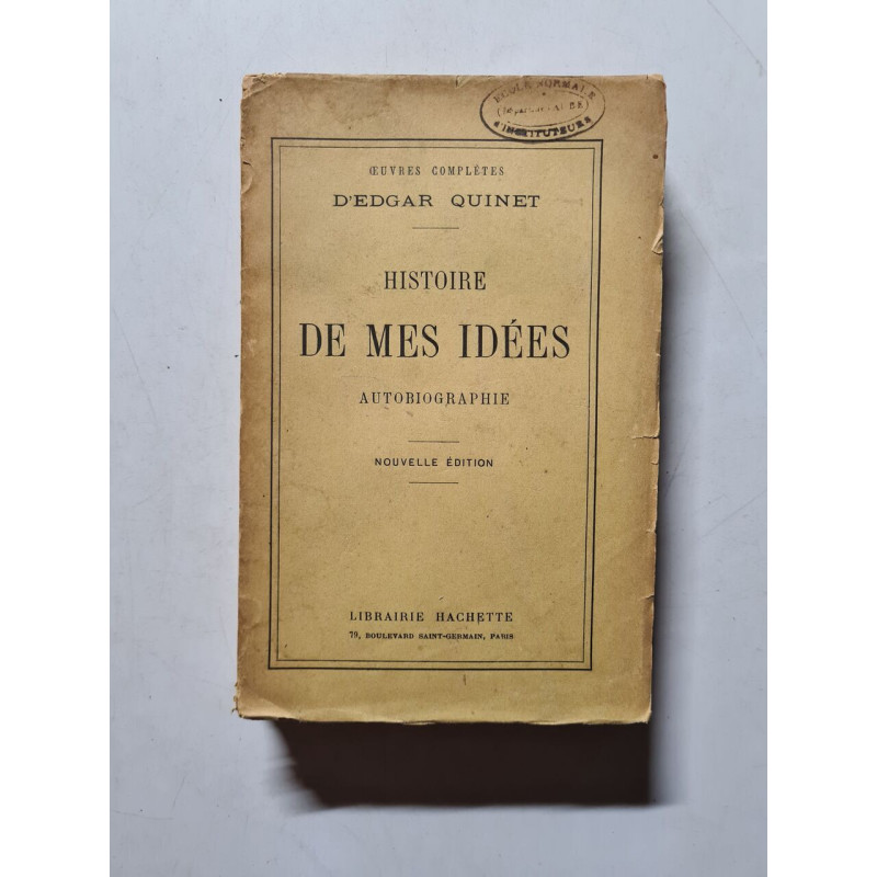 Histoire de mes idees