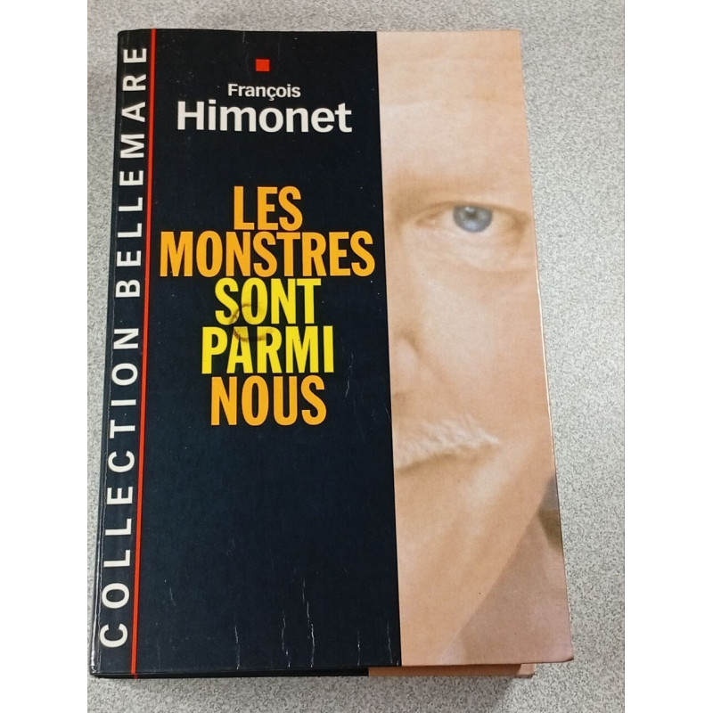 Les monstres sont parmi nous