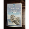 Antarctique : La dernière terre sauvage