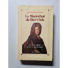 Le Maréchal de Berwick
