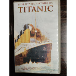 La véritable histoire du Titanic