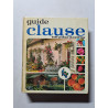 Guide clause traité pratique du jardinage