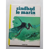 Sindbad le marin un conte des mille et une nuits
