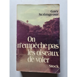 On n'empeche pas les oiseaux de voler
