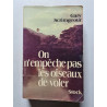 On n'empeche pas les oiseaux de voler