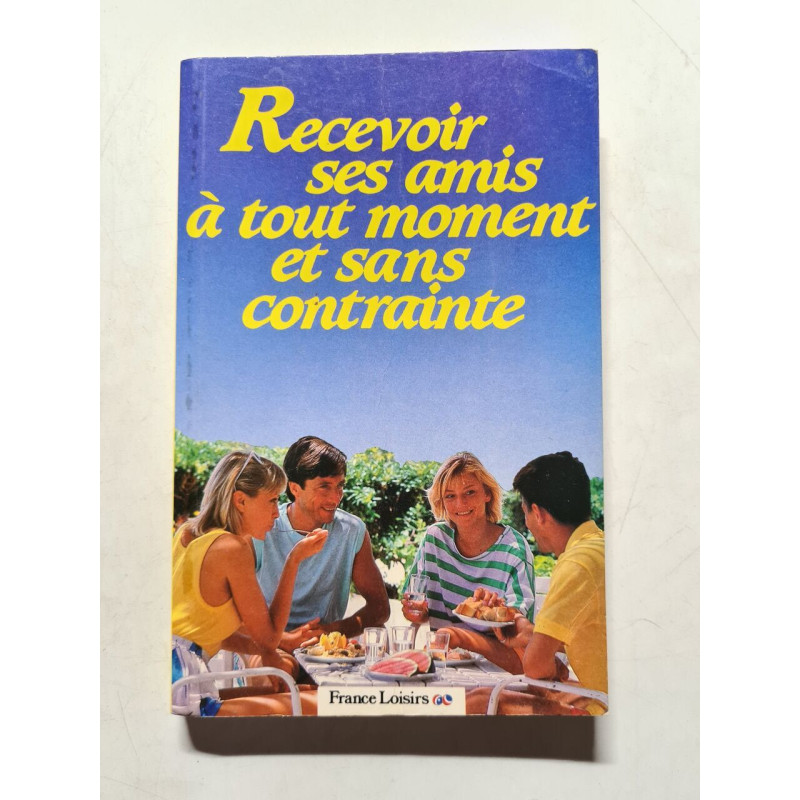 Recevoir ses amis à tout moment et sans contrainte