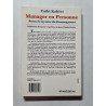 Manager en personne - Percer le mystère du dismanagement