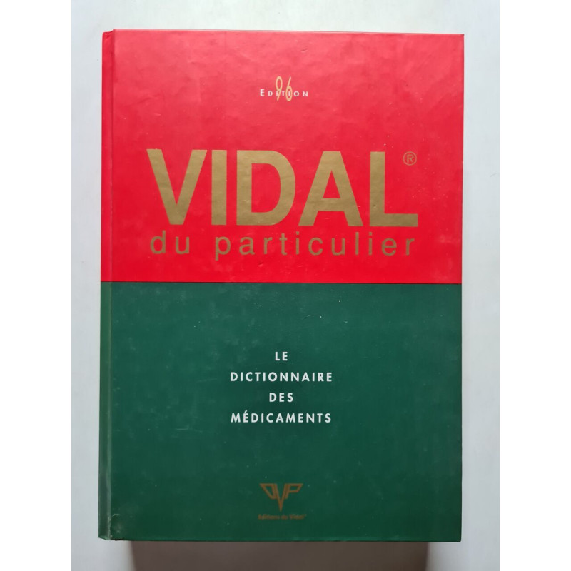VIDAL DU PARTICULIER. : Edition 1996