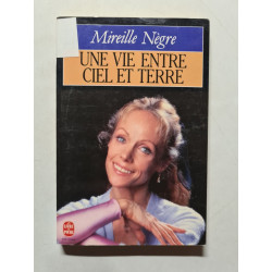 Une vie entre ciel et terre