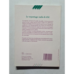Le Reportage radio et télé