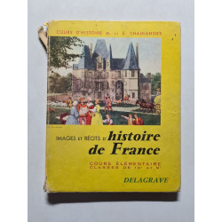 Images et Récits d'Histoire de France