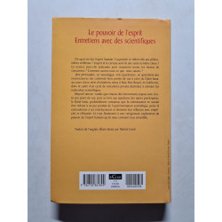 Le pouvoir de l'esprit/ entretiens avec des scientifiques