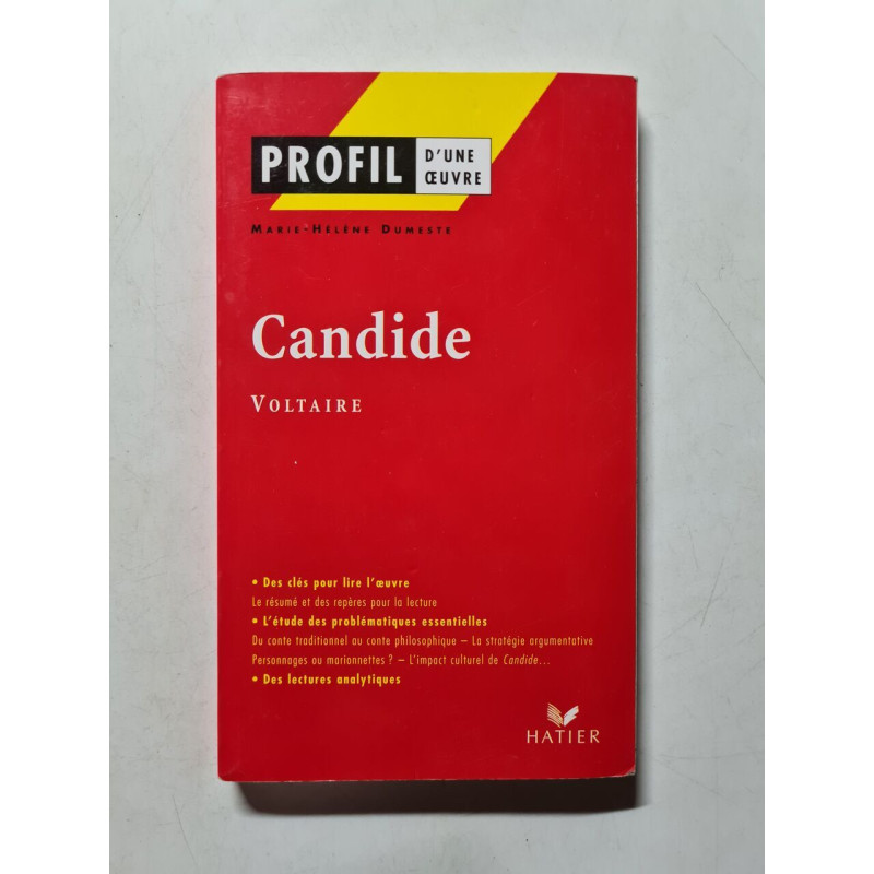 Profil d'une oeuvre : Candide ou l'optimisme Voltaire