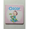 Oscar et son doudou - Dès 2 ans