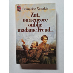 Zut On A Encore Oublié Madame Freud. [nouvelles]