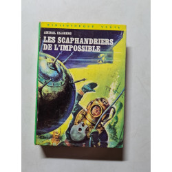 Les scaphandriers de l'impossible