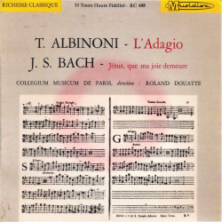 L'Adagio / Jésus Que Ma Joie Demeure