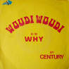 Woudi Woudi / Why