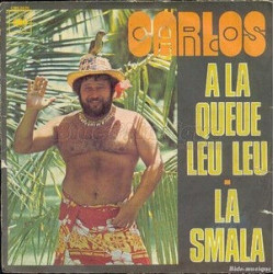A La Queue Leu Leu / La Smala