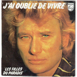 J'ai Oublié De Vivre