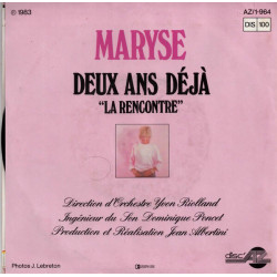 Deux Ans Déjà "La Rencontre"