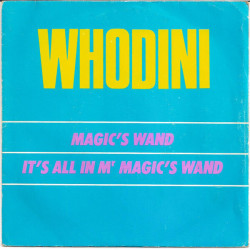 Magic's Wand / It's All In Mr Magic's Wand