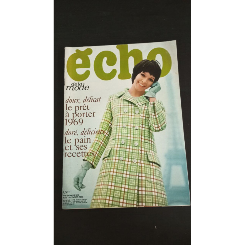 Echo de la mode Nº6 Doux délicat le prêt à porter 1969 / Fevrier 1969