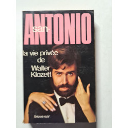 La vie privée de Walter Klozett