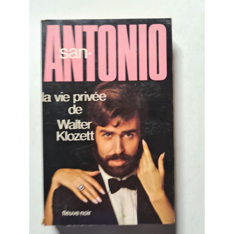 La vie privée de Walter Klozett