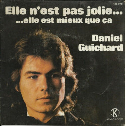 Elle N'est Pas Jolie... Elle Est Mieux Que Ca