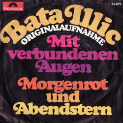 Mit Verbundenen Augen / Morgenrot Und Abendstern