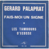 Fais-moi Un Signe / Les Tambours D'Ecosse