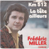 Km 512 / La Tête Ailleurs