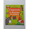 J'apprends à dessiner les animaux