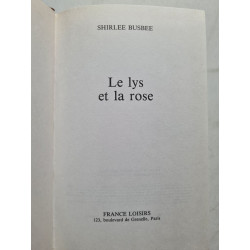 Le lys et la rose