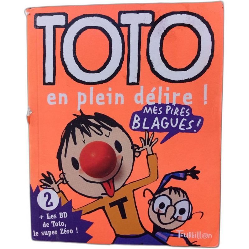 Toto En Plein Delire