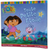Dora Exploratrice - Toute petite étoile