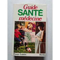 Guide SANTÉ médecine