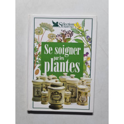 Se soigner par les plantes