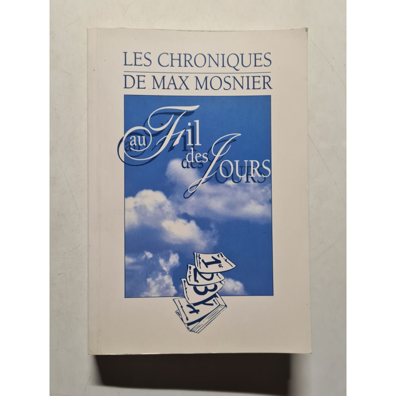 Les Chroniques de Max Mosnier