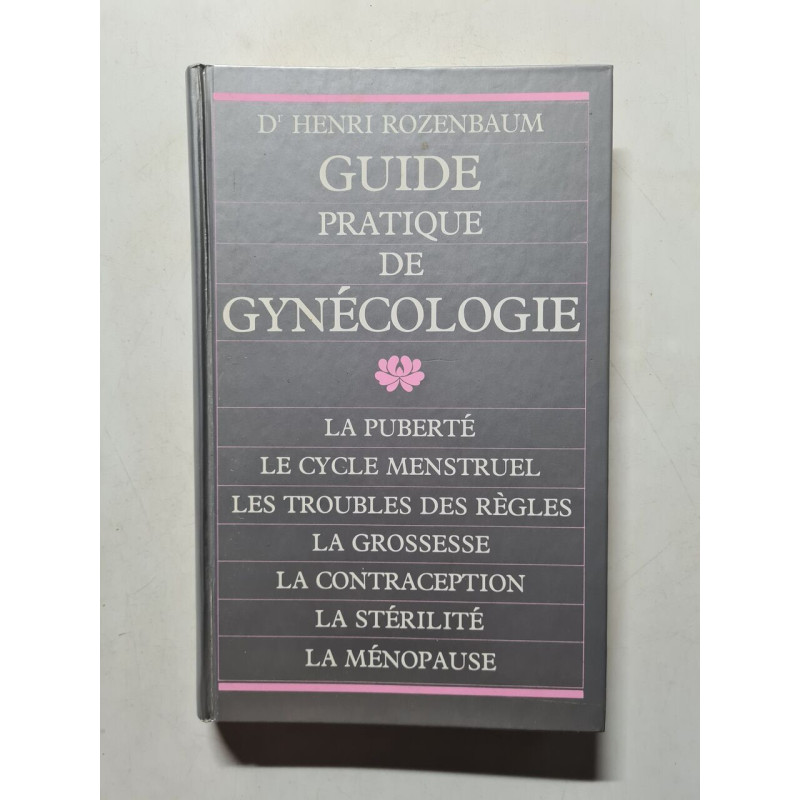 Guide pratique de gynécologie