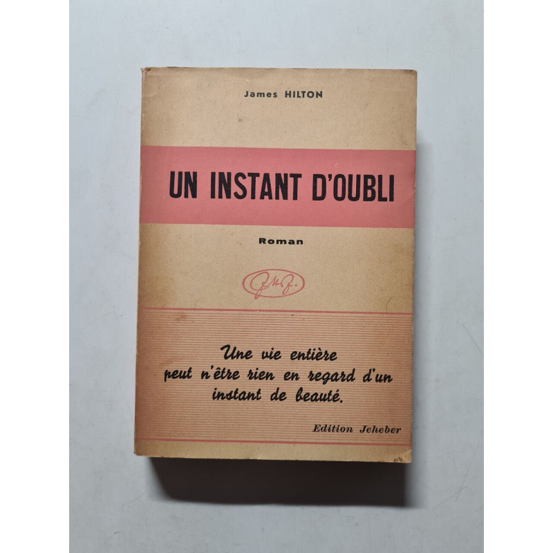 Un instant d'oubli