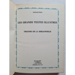 Les grands textes illustres tresors de la bibliophilie/ la...