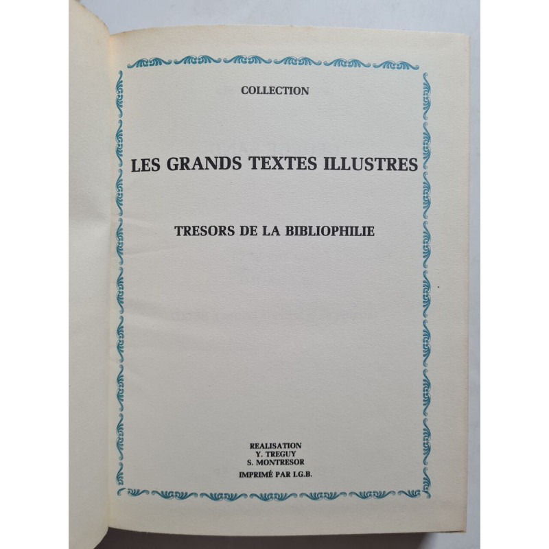 Les grands textes illustres tresors de la bibliophilie/ la...